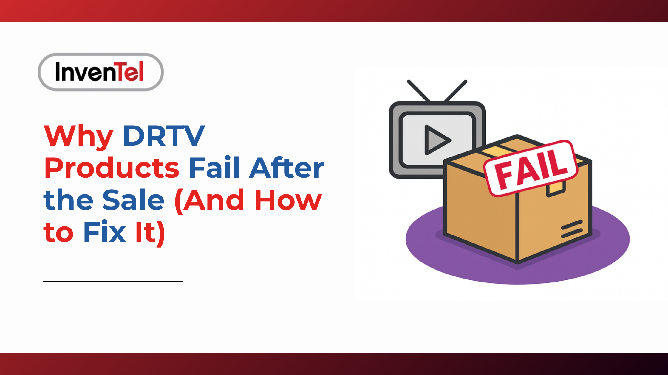 Why DRTV Products Fail After the Sale (And How to Fix It)