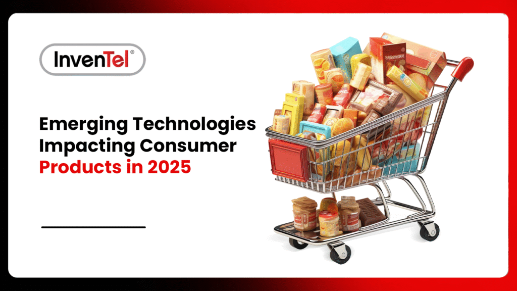 Emerging Technologies Impacting Consumer Products in 2025