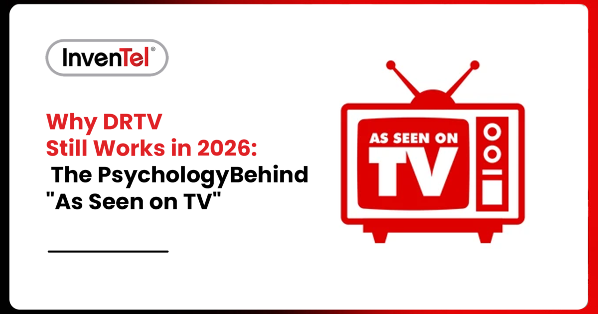 InvenTel graphic showing a retro TV icon with “As Seen on TV,” alongside the text “Why DRTV Still Works in 2026: The Psychology Behind ‘As Seen on TV’.”